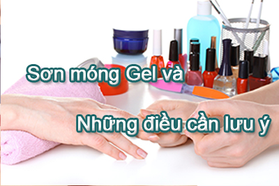 Sơn móng Gel và những điều cần lưu ý