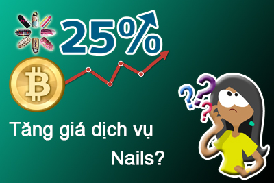 Tăng giá dịch vụ làm Nails nhưng không mất khách – Phải làm thế nào?