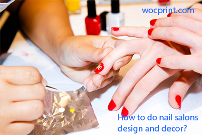 How to do nail salons design and decor?