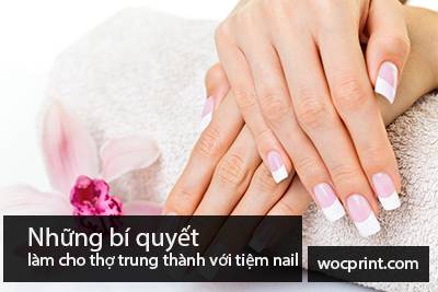 Những bí quyết làm cho thợ trung thành với tiệm nail