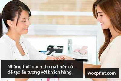 Những thói quen thợ nail nên có để tạo ấn tượng với khách hàng