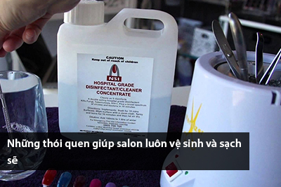 Những thói quen giúp salon luôn vệ sinh và sạch sẽ