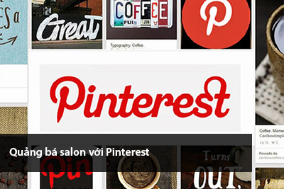 Quảng bá salon với Pinterest