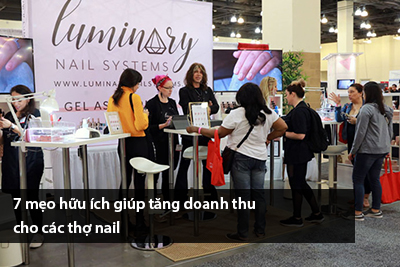 7 mẹo hữu ích giúp tăng doanh thu cho các thợ nail