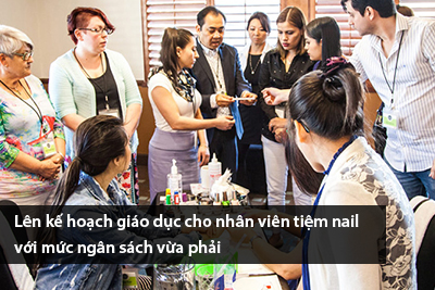 Lên kế hoạch giáo dục cho nhân viên tiệm nail với mức ngân sách vừa phải